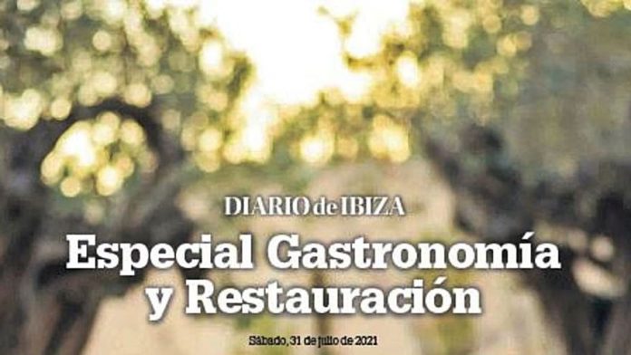 Gastronomy and Catering Special, free with Diario de Ibiza Gastronomy and Catering Special, free with Diario de Ibiza