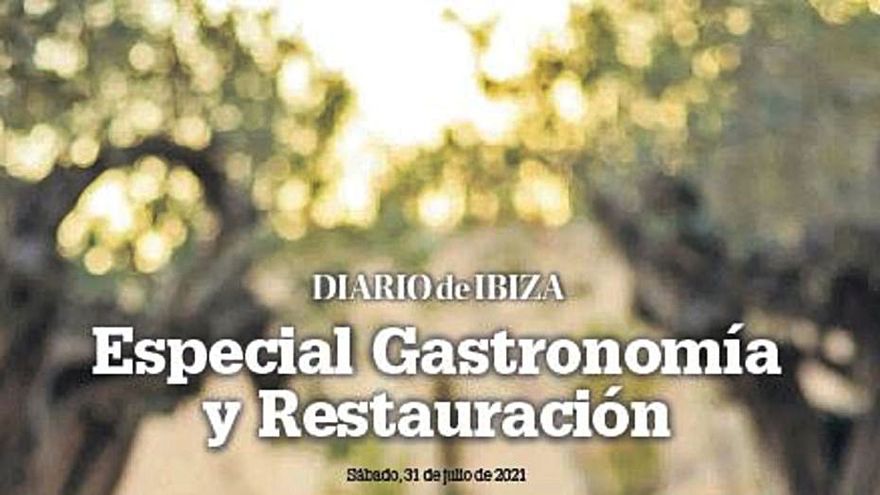 Gastronomy and Catering Special, free with Diario de Ibiza