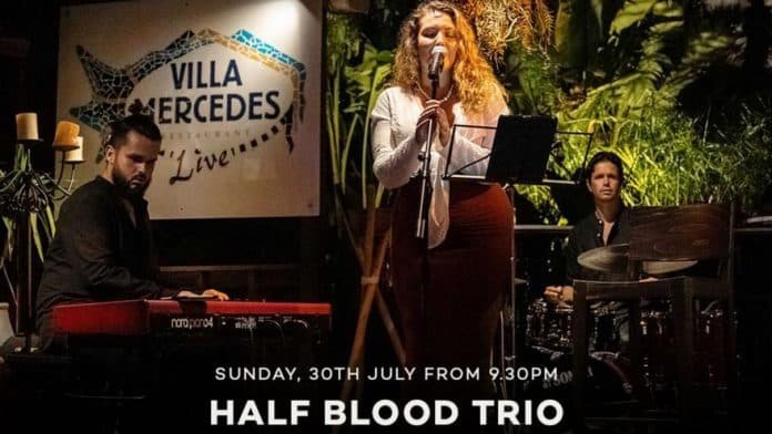Half Blood Trio’s music this Sunday at Villa Mercedes restaurant