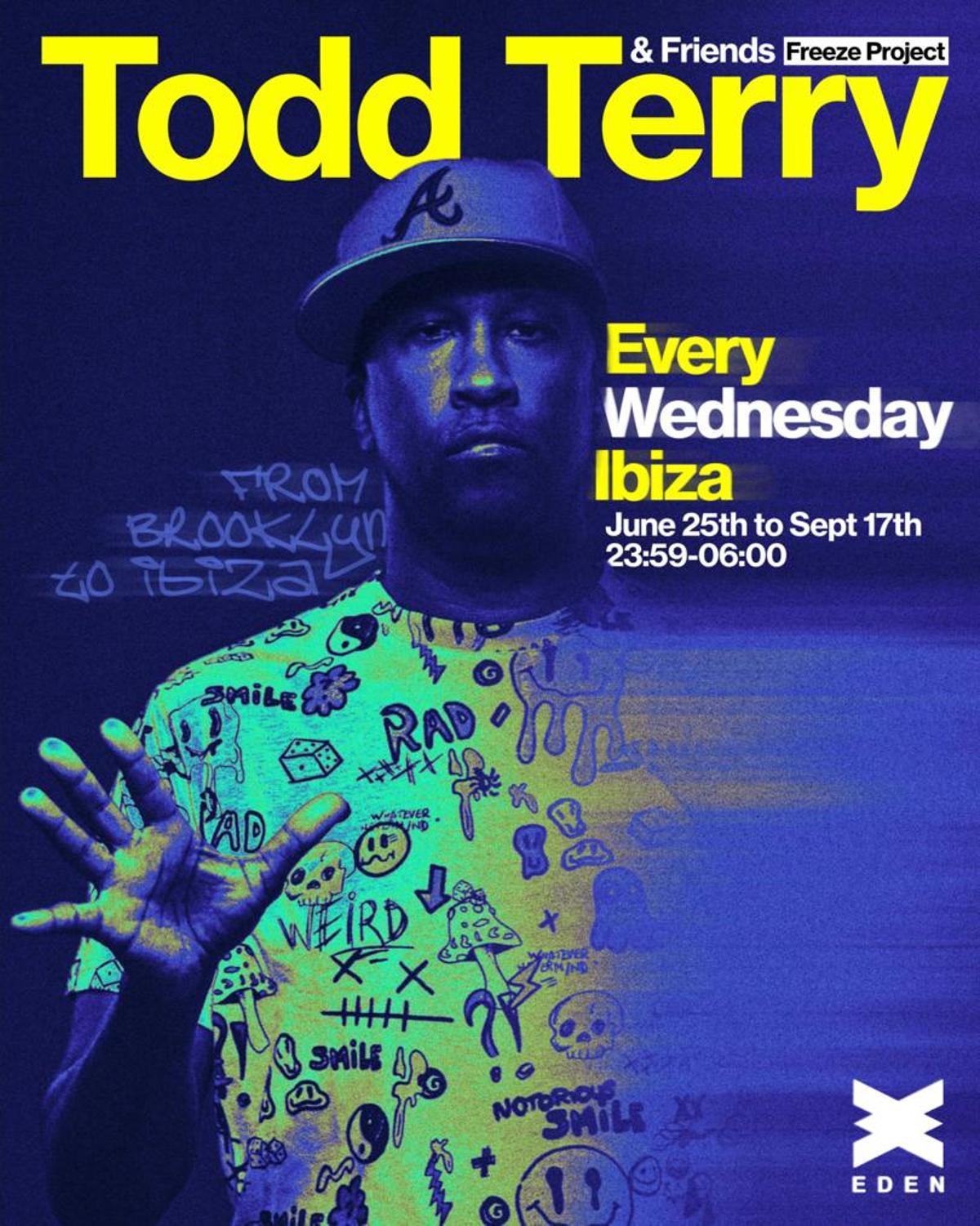 Todd Terry Freeze Project, los miércoles en Eden Ibiza.
