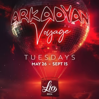 Arkadyan Voyage at Lío Ibiza