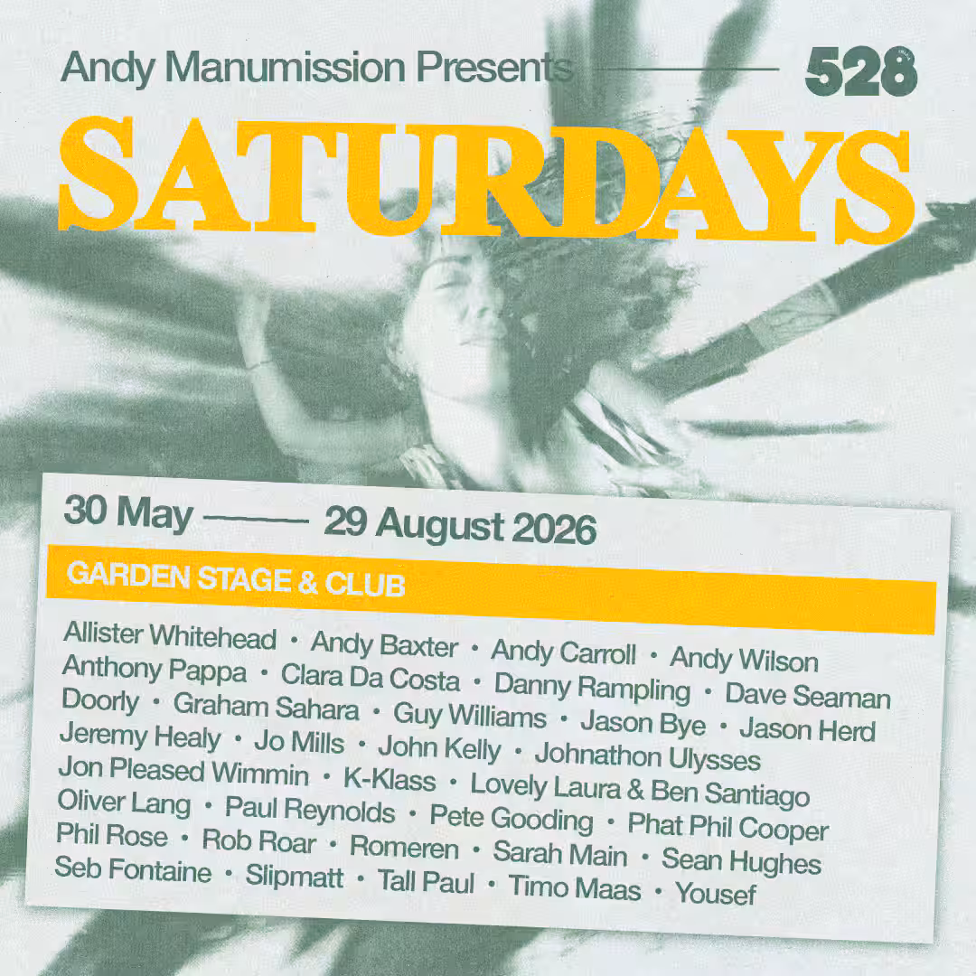 Andy Manumission presents Saturdays at 528 Ibiza