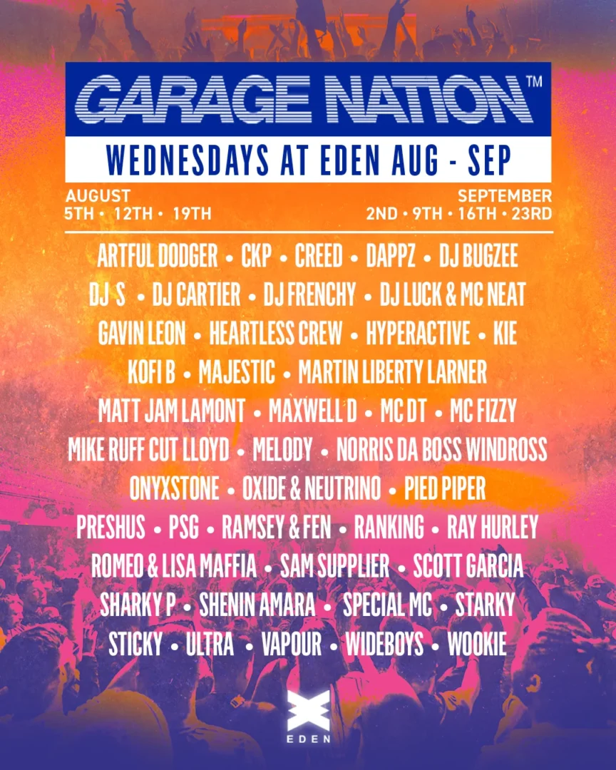 Garage Nation at Eden Ibiza